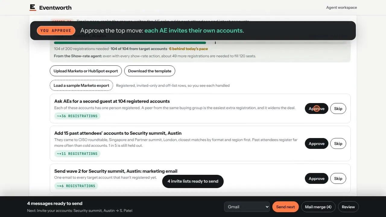 Approve the top move: One click: each AE invites their own accounts.